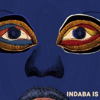 Various Artists - Indaba Is in der Gruppe VINYL / Jazz bei Bengans Skivbutik AB (3956539)