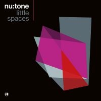 Nu:Tone - Little Spaces in der Gruppe CD / Dance-Techno bei Bengans Skivbutik AB (3961956)