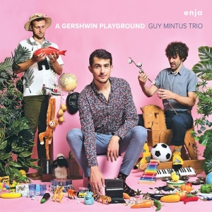 Guy Mintus Trio - A Gershwin Playground in der Gruppe UNSERE TIPPS / Weihnachtsgeschenktipp CD bei Bengans Skivbutik AB (3962370)