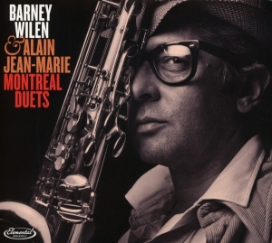 Barney & Alain Jean-Marie Wilen - Montreal Duets in der Gruppe CD / Jazz bei Bengans Skivbutik AB (3962415)