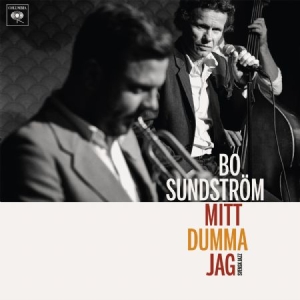 Sundström Bo - Mitt Dumma Jag - Svensk Jazz in der Gruppe UNSERE TIPPS / Weihnachtsgeschenktipp CD bei Bengans Skivbutik AB (3962781)