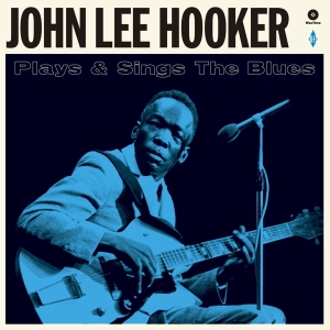 John Lee Hooker - Plays And Sings The Blues in der Gruppe VINYL / Blues,Jazz bei Bengans Skivbutik AB (3963501)