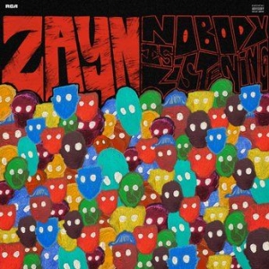 Zayn - Nobody Is Listening in der Gruppe UNSERE TIPPS / Weihnachtsgeschenktipp CD bei Bengans Skivbutik AB (3965217)