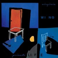 Virginia Wing - Private Life in der Gruppe VINYL / Pop bei Bengans Skivbutik AB (3965390)