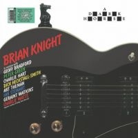 Knight Brian - A Dark Horse in der Gruppe VINYL / Blues,Pop-Rock bei Bengans Skivbutik AB (3968200)