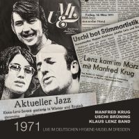 Krug Manfred / Brüning Uschi / Klau - 1971 - Live Im Deutschen Hygiene-Mu in der Gruppe CD / Jazz bei Bengans Skivbutik AB (3969900)