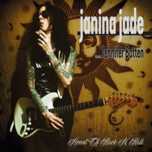 Jade Janina - Heart Of Rock N' Roll (Digipack) in der Gruppe CD / Hårdrock,Pop-Rock,Svensk Musik bei Bengans Skivbutik AB (3971295)