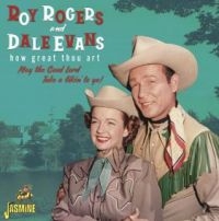 Rogers Roy And Evans Dale - How Great Thou Art - May The Good L in der Gruppe CD / Pop bei Bengans Skivbutik AB (3971760)