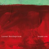 Heidepriem Lucas - Silent Life in der Gruppe CD / Jazz bei Bengans Skivbutik AB (3971796)