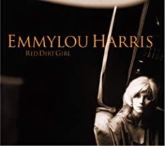 Emmylou Harris - Red Dirt Girl (Ltd. 2Lp) in der Gruppe VINYL / Country,Pop-Rock bei Bengans Skivbutik AB (3971849)