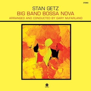 Stan Getz - Big Band Bossa Nova in der Gruppe UNSERE TIPPS / Weihnachtsgeschenktipp Vinyl bei Bengans Skivbutik AB (3971975)