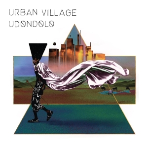 Urban Village - Udondolo in der Gruppe UNSERE TIPPS / Weihnachtsgeschenktipp Vinyl bei Bengans Skivbutik AB (3972807)