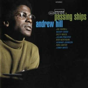 Andrew Hill - Passing Ships in der Gruppe UNSERE TIPPS / Klassiska lablar / Blue Note bei Bengans Skivbutik AB (3973400)