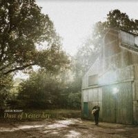 MCNIFF JASON - DUST OF YESTERDAY in der Gruppe VINYL / Country,Svensk Folkmusik,World Music bei Bengans Skivbutik AB (3973851)