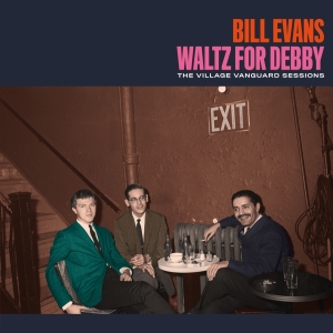 Bill Evans - Waltz For Debby - The Village Vanguard Sessions in der Gruppe UNSERE TIPPS / Weihnachtsgeschenktipp CD bei Bengans Skivbutik AB (3975244)