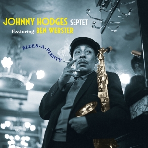 Johnny -Septet- Ft. Ben Webster Hodges - Blues-A-Plenty in der Gruppe CD / Jazz bei Bengans Skivbutik AB (3975251)