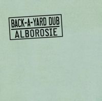 Alborosie - Back-A-Yard Dub in der Gruppe VINYL / Vinyl Reggae bei Bengans Skivbutik AB (3976618)