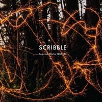 Scribble - Selected Works 1983-86 in der Gruppe VINYL / Dance-Techno bei Bengans Skivbutik AB (3977572)