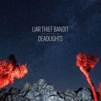 Liar Thief Bandit - Deadlights (Red Vinyl) in der Gruppe -Start Gaphals bei Bengans Skivbutik AB (3978489)