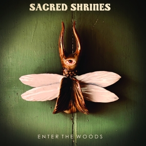 Sacred Shrines - Enter The Woods in der Gruppe UNSERE TIPPS / Weihnachtsgeschenktipp Vinyl bei Bengans Skivbutik AB (3979569)