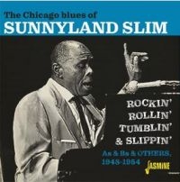 Slim Sunnyland - Chicago Blues Of Sunnyland Slim in der Gruppe CD / Blues,Jazz bei Bengans Skivbutik AB (3979675)