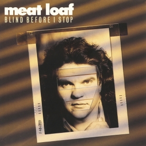 Meat Loaf - Blind Before I Stop in der Gruppe UNSERE TIPPS / Weihnachtsgeschenktipp CD bei Bengans Skivbutik AB (3980125)