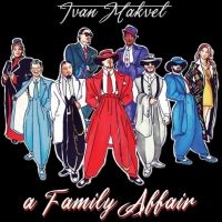 Makvel Ivan - A Family Affair in der Gruppe CD / RnB-Soul bei Bengans Skivbutik AB (3982076)