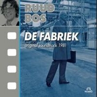 Bos Ruud - De Fabriek - Ost (Deluxe Ed.+Bookle in der Gruppe CD / Film-Musikal,Pop-Rock bei Bengans Skivbutik AB (3982781)