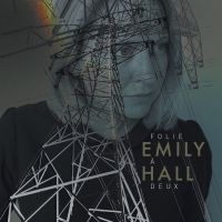 Hall Emily - Folie A Deux in der Gruppe CD / Pop-Rock bei Bengans Skivbutik AB (3983411)