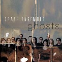 Crash Ensemble - Ghosts in der Gruppe CD / Pop-Rock bei Bengans Skivbutik AB (3983413)