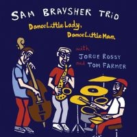 Brayshers Sam - Dance Little Lady Dance Little Man in der Gruppe CD / Jazz bei Bengans Skivbutik AB (3985635)