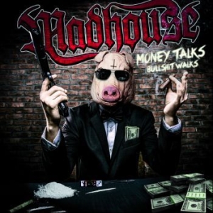 Mädhouse - Money Talks Bullshit Walks in der Gruppe CD / Hårdrock bei Bengans Skivbutik AB (3987594)