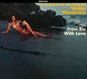 Walter Wanderley - From Rio With Love + Balancando in der Gruppe CD / Elektroniskt,World Music bei Bengans Skivbutik AB (3992647)