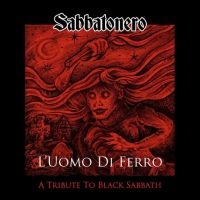 Sabbatnoero - L'uomo Di Ferro in der Gruppe CD / Hårdrock bei Bengans Skivbutik AB (3993766)