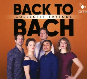 Collectif Trytone - Back To Bach in der Gruppe CD / Klassiskt,Övrigt bei Bengans Skivbutik AB (3995112)