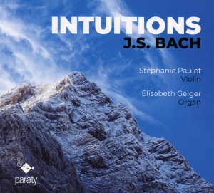 Stephanie Paulet - Intuitions in der Gruppe CD / Klassiskt,Övrigt bei Bengans Skivbutik AB (3995117)