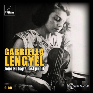 Gabriella Lengyel - Jeno Hubay's Last Pupil in der Gruppe CD / Klassiskt,Övrigt bei Bengans Skivbutik AB (3995324)