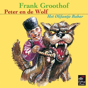 Frank Groothof - Peter En De Wolf & Het Olifantje Babar in der Gruppe UNSERE TIPPS / Weihnachtsgeschenktipp CD bei Bengans Skivbutik AB (3995331)