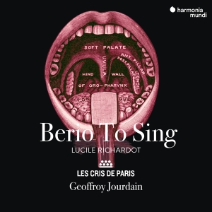 Les Cris De Paris / Geoffroy Jourdain / Lucile Richardot - Berio To Sing in der Gruppe CD / Klassiskt,Övrigt bei Bengans Skivbutik AB (3995361)