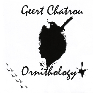 Geert Chatrou - Ornithology in der Gruppe CD / Klassiskt,Övrigt bei Bengans Skivbutik AB (3995454)