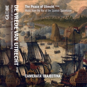 Camerata Trajectina - Peace Of Utrecht in der Gruppe CD / Klassiskt,Övrigt bei Bengans Skivbutik AB (3995497)