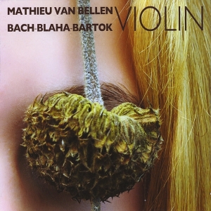 Bellen Mathieu Van - Bach-Blaha-Bartok in der Gruppe CD / Klassiskt,Övrigt bei Bengans Skivbutik AB (3995554)