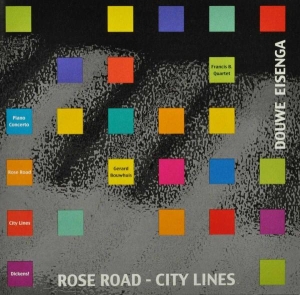 Eisenga Douwe - Rose Road-City Lines in der Gruppe CD / Klassiskt,Övrigt bei Bengans Skivbutik AB (3995579)