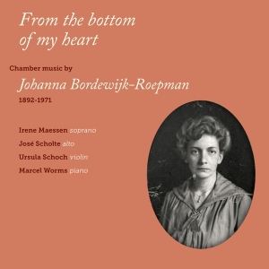 Bordewijk-Roepman Johann - From The Bottom Of My Heart in der Gruppe CD / Klassiskt,Övrigt bei Bengans Skivbutik AB (3995645)