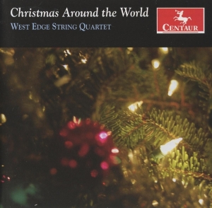 West Edge String Quartet - Christmas Around The World in der Gruppe CD / Klassiskt,Övrigt bei Bengans Skivbutik AB (3995664)