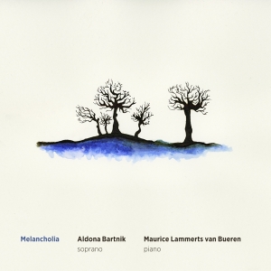 Bartnik Aldona/Maurice Lammerts Van Bueren - Melancholia in der Gruppe CD / Klassiskt,Övrigt bei Bengans Skivbutik AB (3995884)