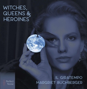 Margriet & Il Giratempo Buchberger - Witches, Queens & Heroines in der Gruppe CD / Klassiskt,Övrigt bei Bengans Skivbutik AB (3996010)