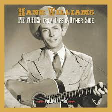 Hank Williams - Pictures From Life's Other Side, Vo in der Gruppe CD / Country,Pop-Rock bei Bengans Skivbutik AB (4000562)