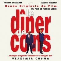 Cosmaávladimir - Le Diner De Cons in der Gruppe VINYL / Film-Musikal bei Bengans Skivbutik AB (4000895)