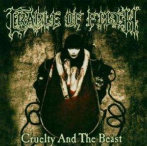 Cradle Of Filth - Cruelty & The Beast in der Gruppe UNSERE TIPPS / Weihnachtsgeschenktipp CD bei Bengans Skivbutik AB (4002891)